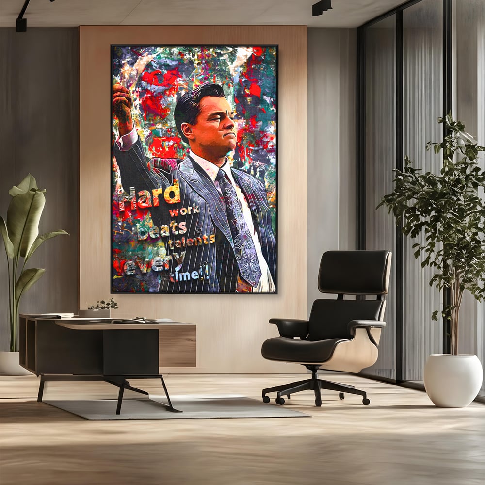 Tablou canvas cu tablou canvas cu leonardo dicaprio si mesaj motivational, in rama de aluminiu negru, pe perete intr-un birou